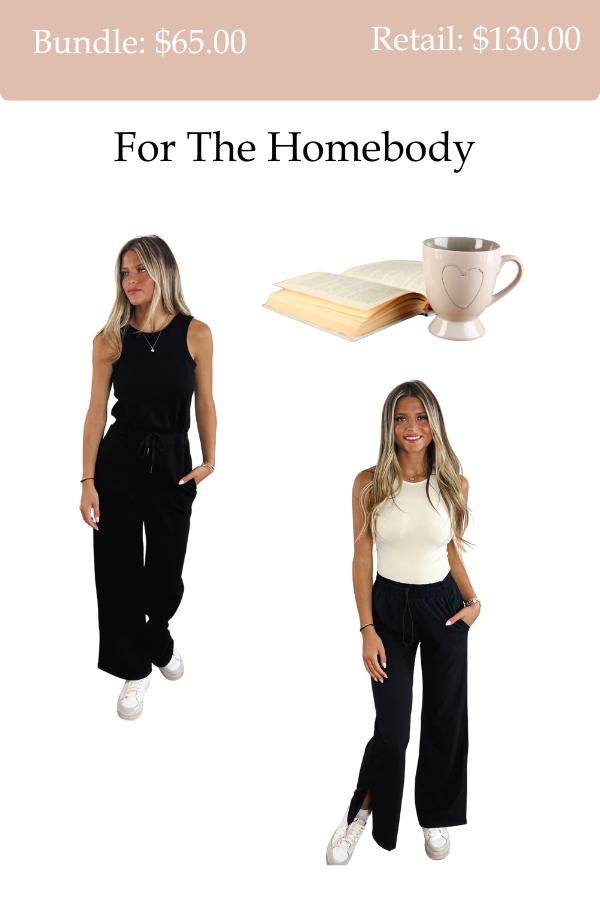 FOR THE HOMEBODY